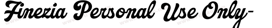 Finezia Personal Use Only字体转换